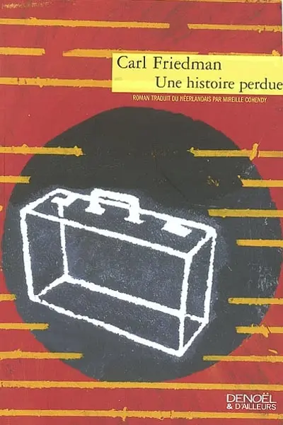 Une histoire perdue