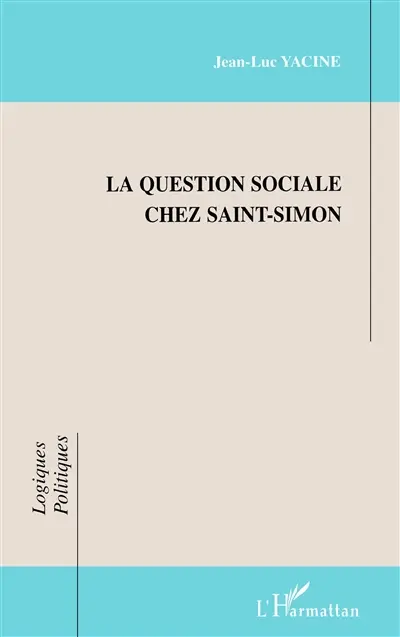 La question sociale chez Saint-Simon