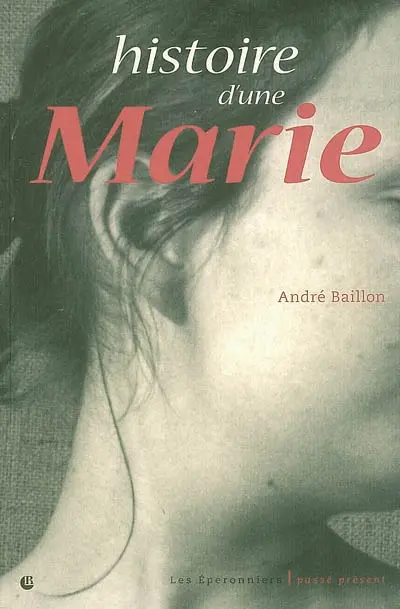 Histoire d'une Marie