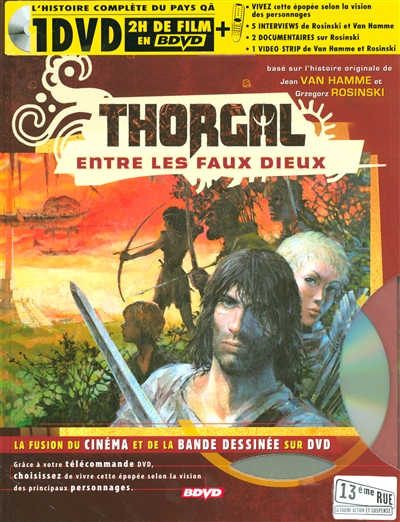 Thorgal, entre les faux dieux : basé sur l'histoire originale de Jean Van Hamme et Grzegorz Rosinski