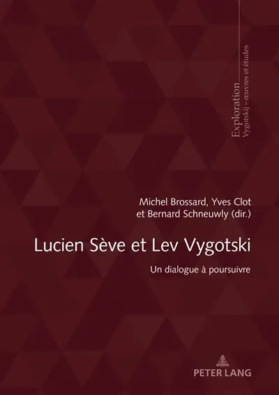 Lucien Sève et Lev Vygotski : un dialogue à poursuivre