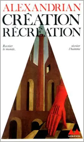 Création, recréation