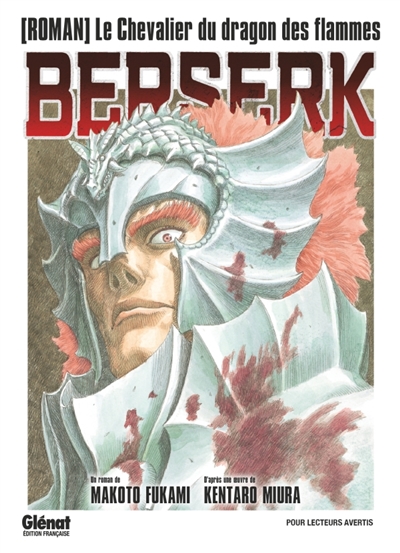 Berserk : le chevalier du...