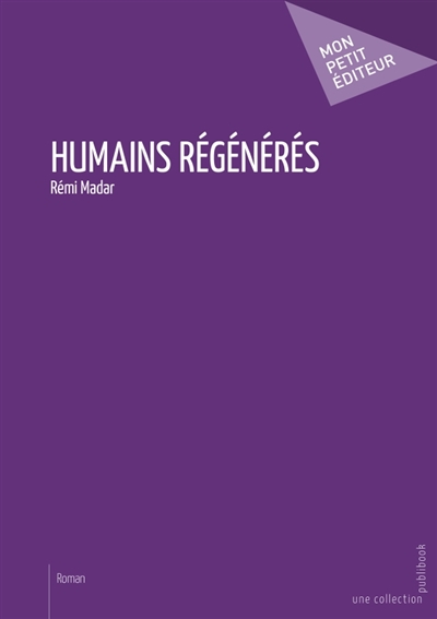 Humains régénérés