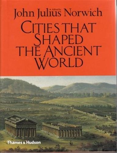 Cities That Shaped the Ancient World (Hardback)