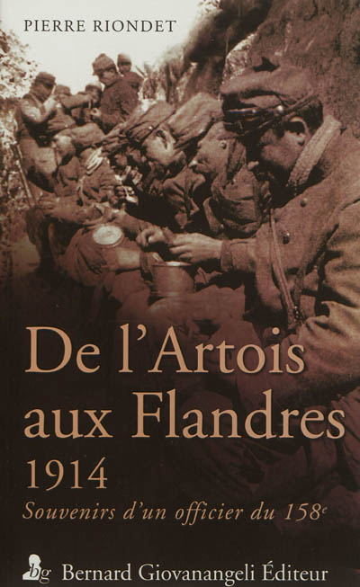 De l'Artois aux Flandres : 1914 : souvenirs d'un officier du 158e R.I.