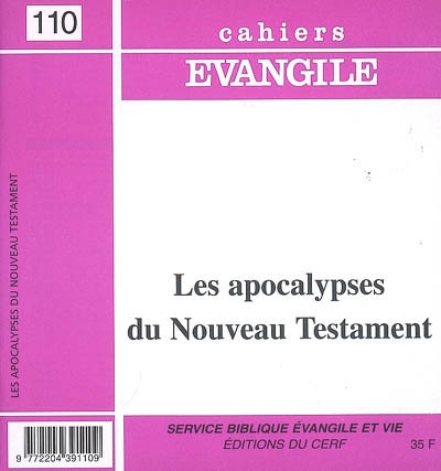 cahiers evangile, n° 110. les apocalypses du nouveau testament