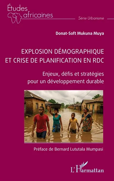 Explosion démographique et crise de planification en RDC : enjeux, défis et stratégies pour un développement durable