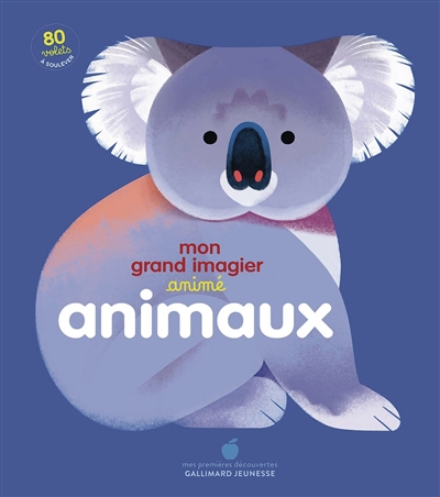 Mon grand imagier animé : animaux