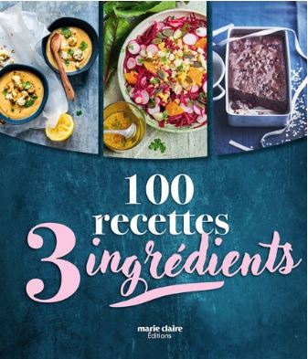 100 recettes, 3 ingrédients