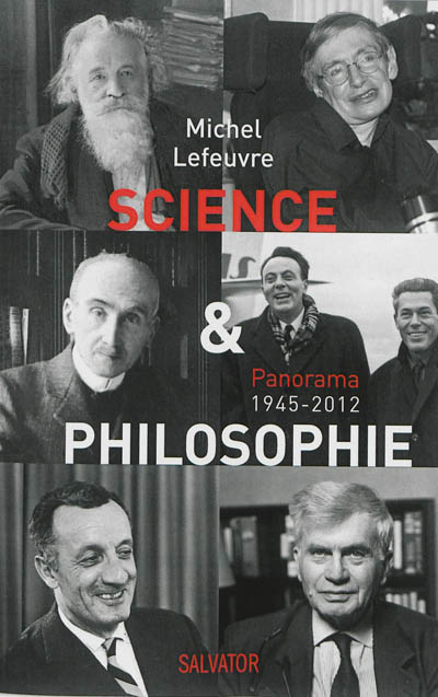 Science et philosophie : panorama 1945-2012