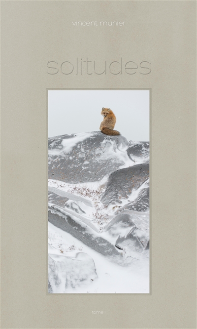 Solitudes. Vol. 1