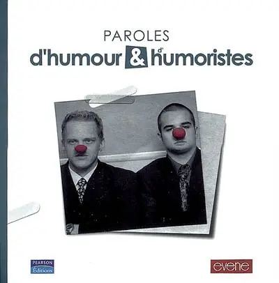 Paroles d'humour et d'humoristes