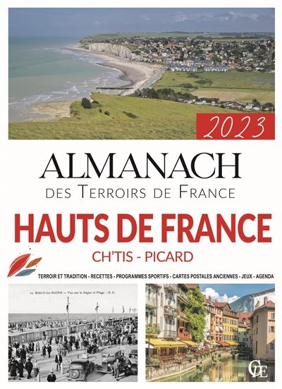 Almanach Hauts-de-France 2023 : Ch'tis, Picard