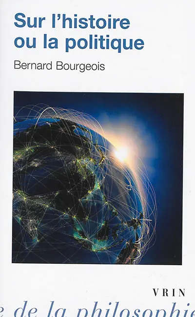 Sur l'histoire ou la politique