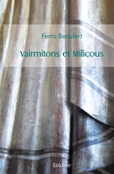 Vairmitons et milicous
