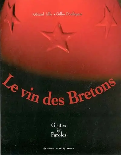 Le vin des Bretons