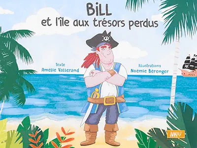 Bill et l'île aux trésors perdus