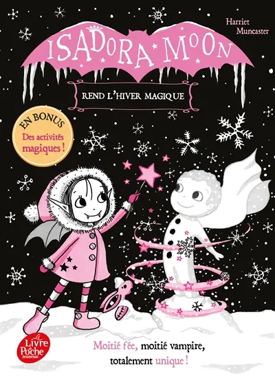 Isadora Moon. Isadora Moon rend l'hiver magique