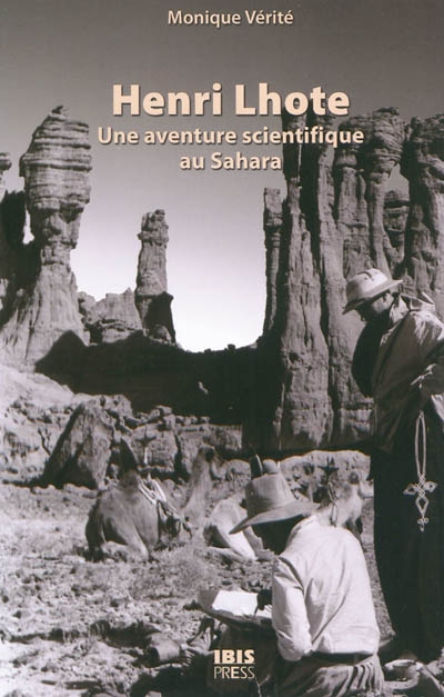 Henri Lhote : une aventure scientifique au Sahara