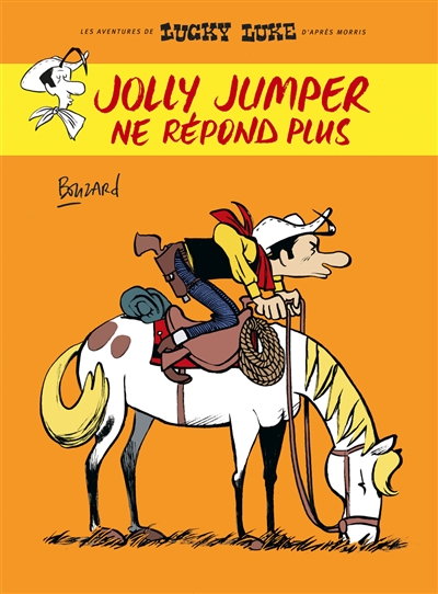Les aventures de Lucky Luke d'après Morris. Jolly Jumper ne répond plus