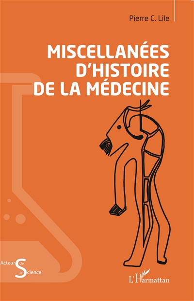Miscellanées d'histoire de la médecine