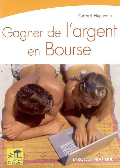 Gagner de l'argent en Bourse