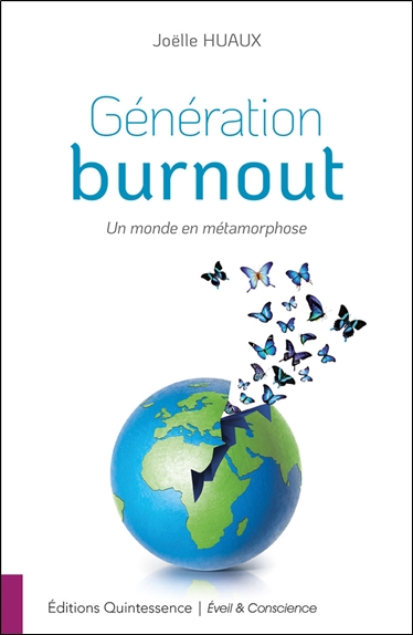 Génération burnout : un monde en métamorphose