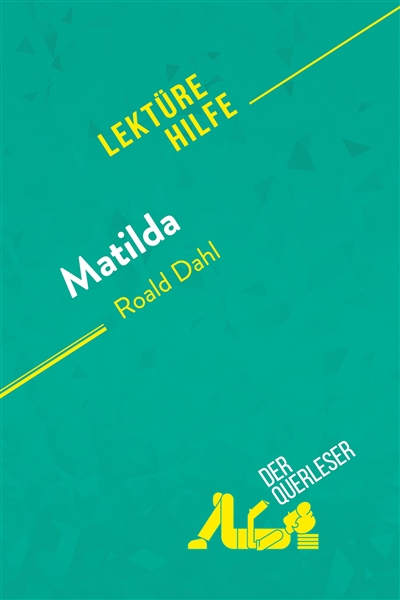 Matilda von Roald Dahl...