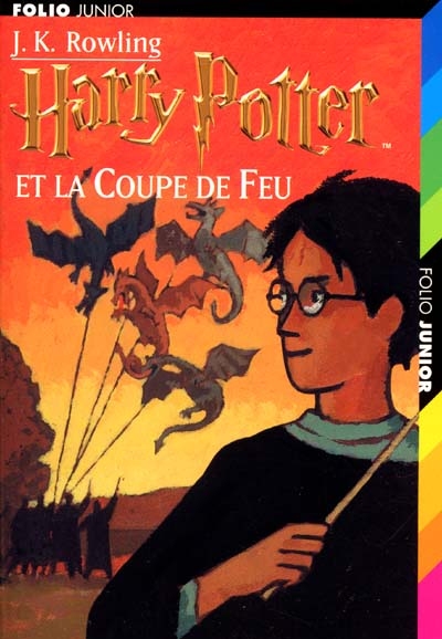 Harry Potter. Vol. 4. Harry Potter et la coupe de feu