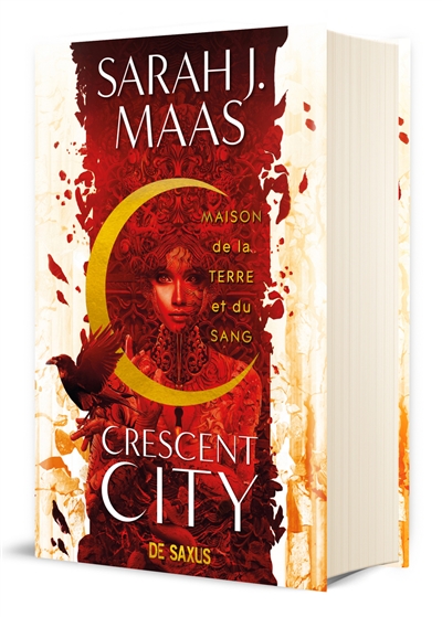 Crescent City. Vol. 1. Maison de la terre et du sang