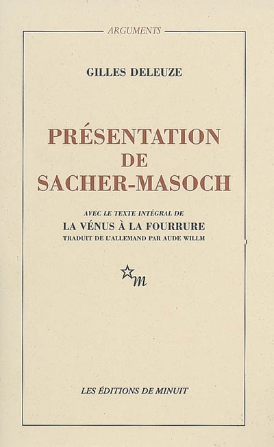 Présentation de Sacher-Masoch : le froid et le cruel