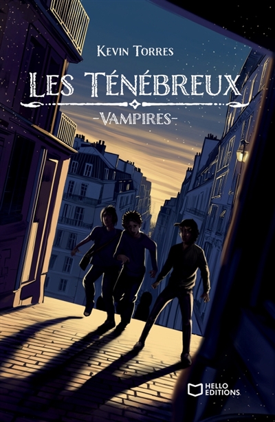 Les Ténébreux - Tome II :...
