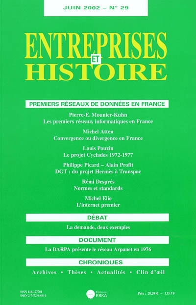 Entreprises et histoire, n° 29. Premiers réseaux de données en France