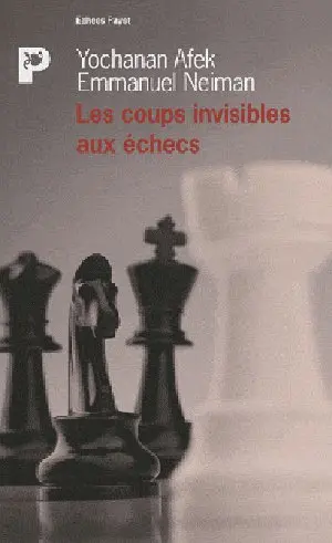 Les coups invisibles aux échecs