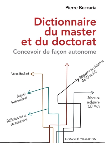 Dictionnaire du master et du doctorat : concevoir de façon autonome