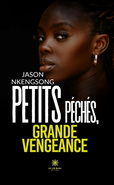 Petits péchés, grande...