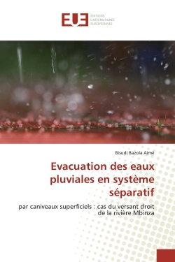 Evacuation des eaux...