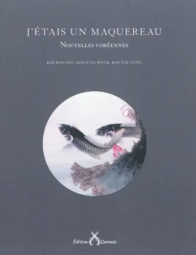 J'étais un maquereau : nouvelles coréennes