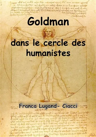 Goldman dans le cercle des humanistes