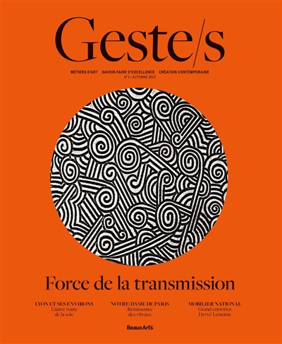 Geste.s, n° 3. Force de la transmission