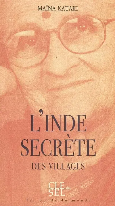 L'Inde secrète des villages