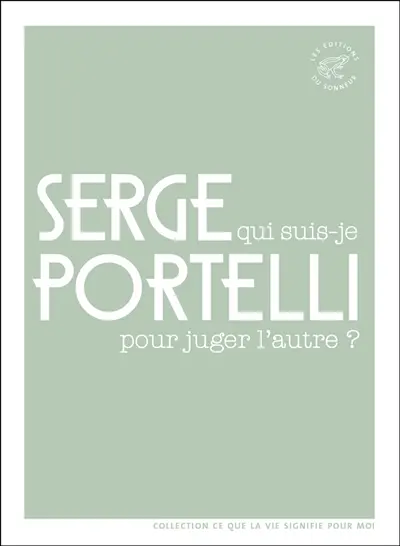 Qui suis-je pour juger l'autre ?