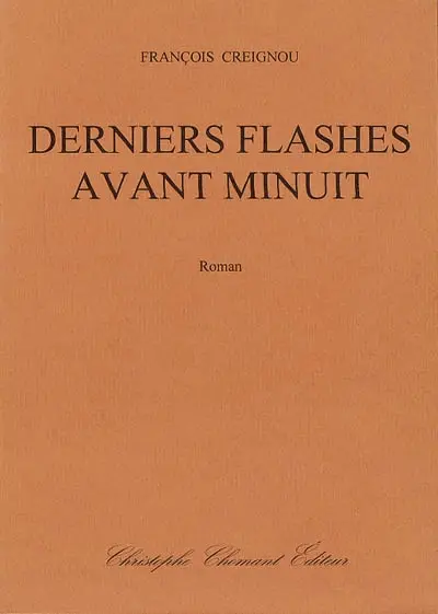 Derniers flashes avant minuit