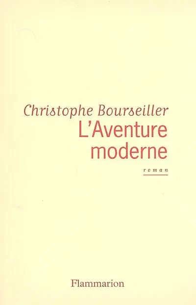L'aventure moderne