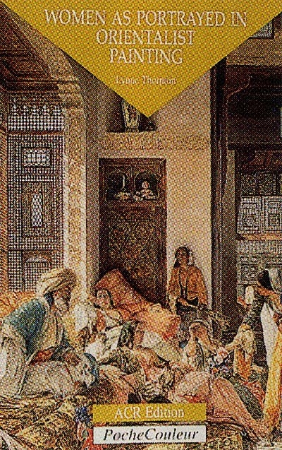 Women as portrayed orientalist painting