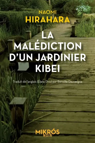 La malédiction d'un jardinier kibei