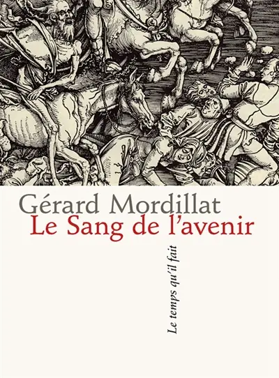 Le sang de l'avenir