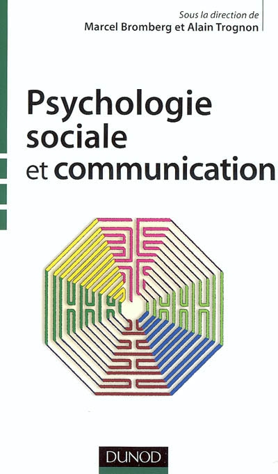 Psychologie sociale et communication