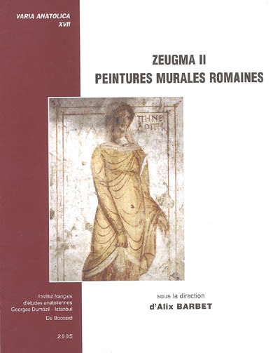 Zeugma. Vol. 2. Peintures murales romaines